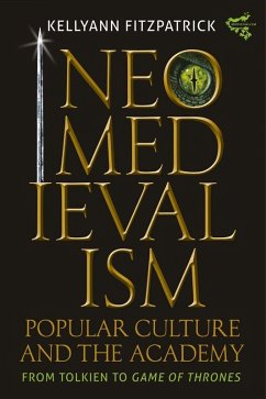 Cover Neomedievalism, Popular Culture, and the Academy