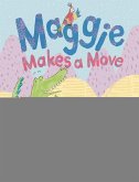 Maggie Makes a Move