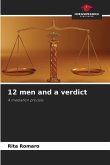 12 men and a verdict 12 men and a verdict
