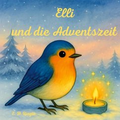 Elli und die Adventszeit Elli und die Adventszeit