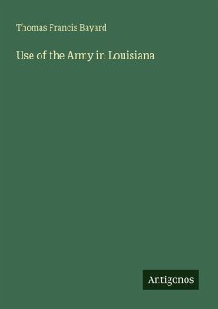 Cover Use of the Army in Louisiana