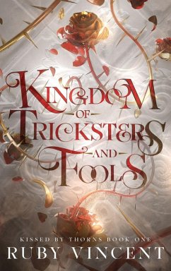 Kingdom of Tricksters and Fools - Vincent, Ruby