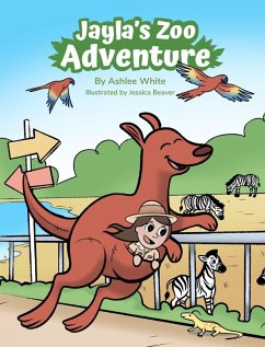 Jayla's Zoo Adventure - White, Ashlee