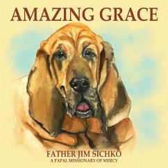 Amazing Grace - Sichko, Father Jim