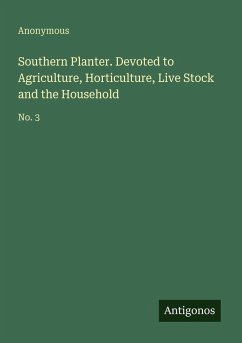 Cover Southern Planter. Devoted to Agriculture, Horticulture, Live Stock and the Household