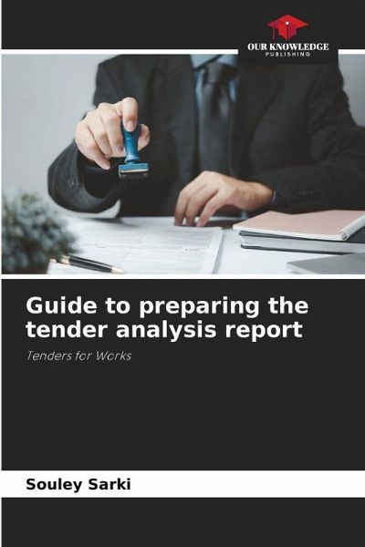 Guide to preparing the tender analysis report