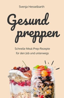 Gesund preppen - Hesselbarth, Svenja