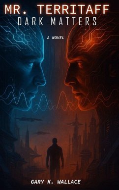 MR. TERRITAFF DARK MATTERS - Wallace, Gary