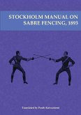 Stockholm Manual on Sabre Fencing, 1893