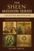 The Sheen Mission Series Collected Meditations
