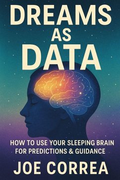 Dreams as Data - Correa, Joe