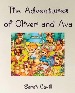 The Adventures of Oliver and Ava - Cavill, Sarah
