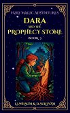 Dara and the Prophecy Stone Dara and the Prophecy Stone