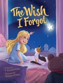 The Wish I Forgot