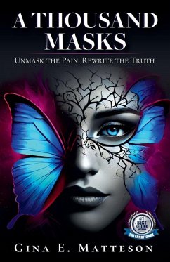 A Thousand Masks - Matteson, Gina E. A Thousand Masks - Matteson, Gina E.