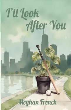 I'll Look After You - French, Meghan