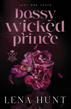 Bossy Wicked Prince - Hunt, Lena Bossy Wicked Prince - Hunt, Lena