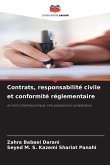 Contrats, responsabilité civile et conformité réglementaire