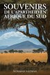 SOUVENIRS SUD-AFRICAINS DE L'APARTHEID - Bild 1