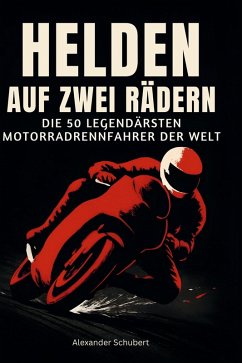 Cover Helden auf zwei Rädern