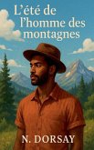 L'été de l'homme des montagnes