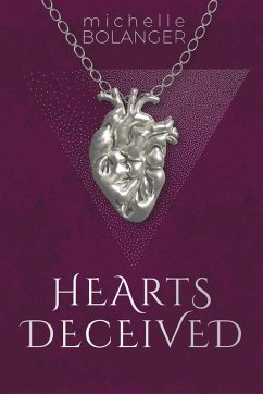 Hearts Deceived - Bolanger, Michelle