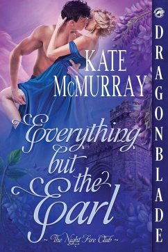 Everything But the Earl - Mcmurray, Kate Everything But the Earl - Mcmurray, Kate