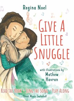 Give a Little Snuggle - Noel, Regina