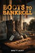 Boots To Bankroll - Bild 1