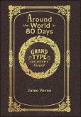 Around the World in 80 Days (Grand Type Collector's Edition) (Laminated Hardback with Jacket) Large Print