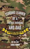Lessons Learned By A Patriot Husband and Dad