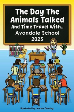 Cover The day the animals talked, Avondale School, 2025