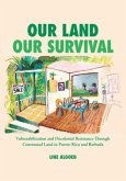 Our Land, Our Survival (eBook, ePUB)