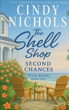 The Shell Shop Second Chances - Nichols, Cindy The Shell Shop Second Chances - Nichols, Cindy