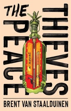 The Peace Thieves - Staalduinen, Brent van