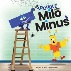 The Trouble with Milo Minus - Williams, Julie Ellis