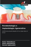 Parodontologia e implantologia rigenerativa