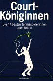 Court-Königinnen