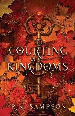 The Courting of Kingdoms - Sampson, R K