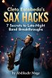 Cleto Escobedo's Sax Hacks: 7 Secrets... - Bild 1