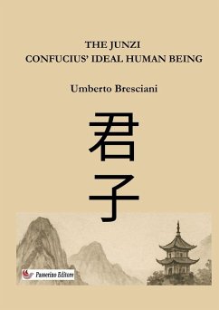 Cover The Junzi - Confucius' ideal human being