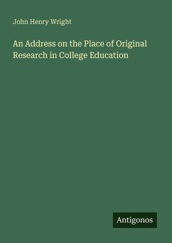 Cover An Address on the Place of Original Research in College Education