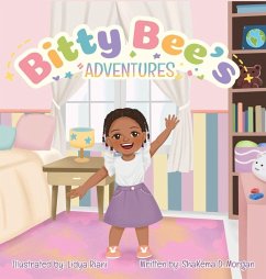 Bitty Bee's Adventures - Morgan, Shakema D