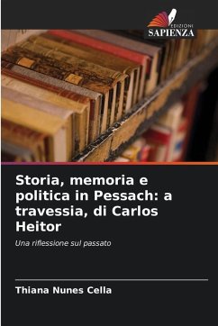 Cover Storia, memoria e politica in Pessach: a travessia, di Carlos Heitor
