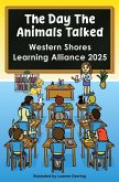 The day the animals talked, Western Shores Learning Alliance, 2025