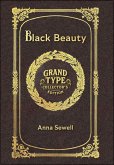 Black Beauty (Grand Type Collector's Edition) (Laminated Hardback with Jacket) Large Print