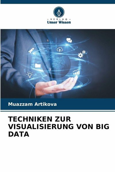 TECHNIKEN ZUR VISUALISIERUNG VON BIG DATA TECHNIKEN ZUR VISUALISIERUNG VON BIG DATA