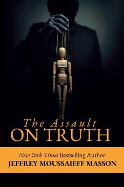 The Assault on Truth - Masson, Jeffrey