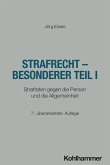 Strafrecht - Besonderer Teil I