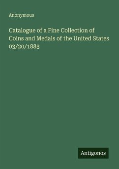 Cover Catalogue of a Fine Collection of Coins and Medals of the United States 03/20/1883